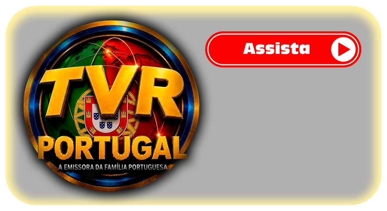 Assista a TVR PORTUGAL Assista a TVR PORTUGAL